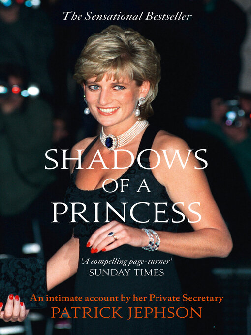 Title details for Shadows of a Princess by Patrick Jephson - Wait list